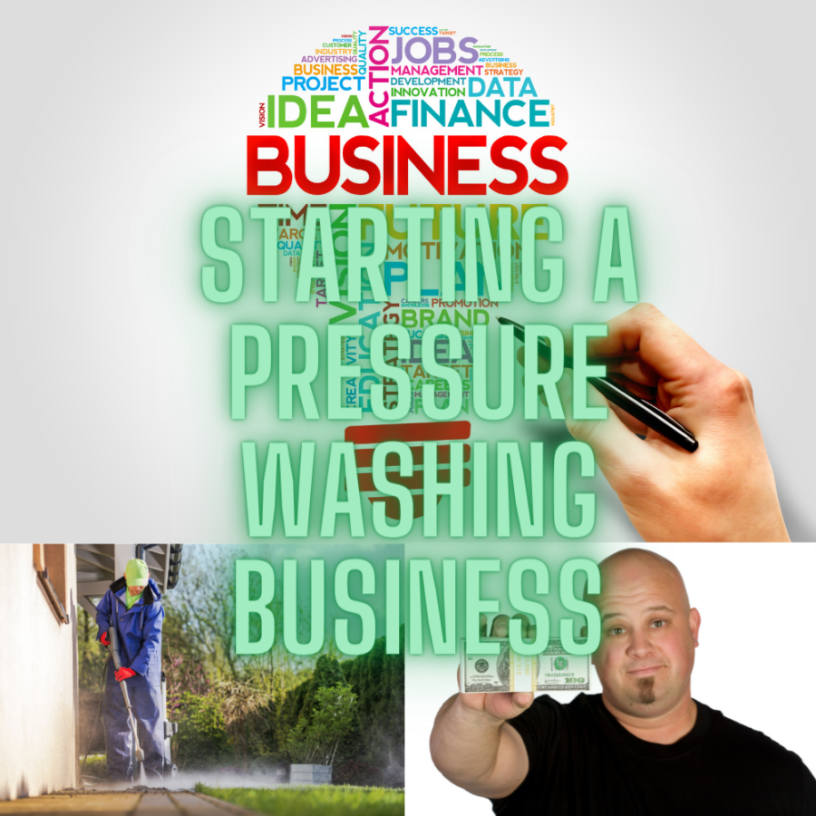 Starting a Pressure Washing Business